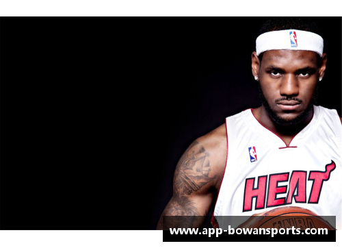博万体育NBA球星詹姆斯的统计数据与职业生涯发展探析